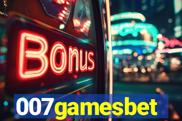 007gamesbet