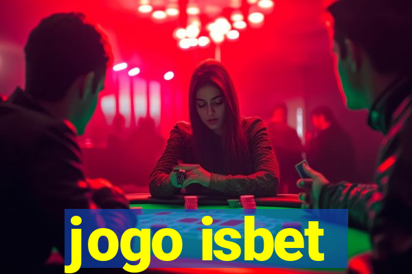 jogo isbet