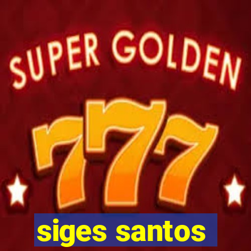 siges santos