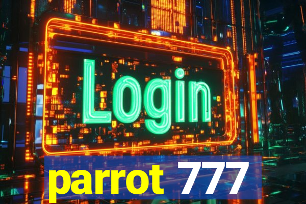 parrot 777