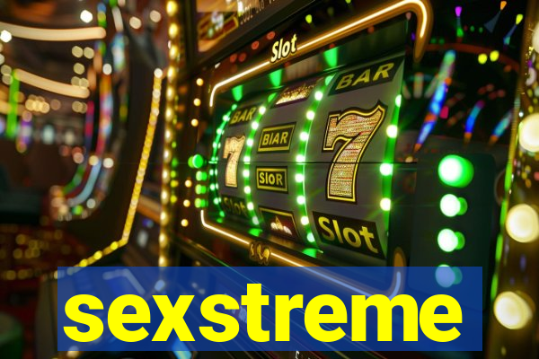 sexstreme