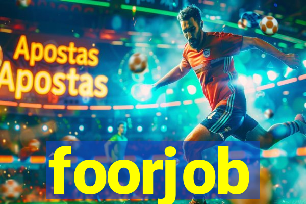 foorjob