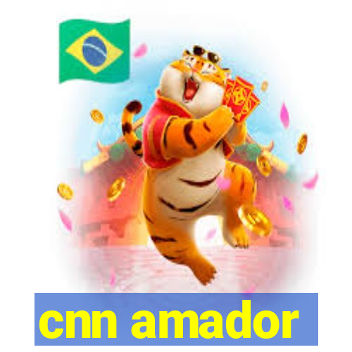 cnn amador