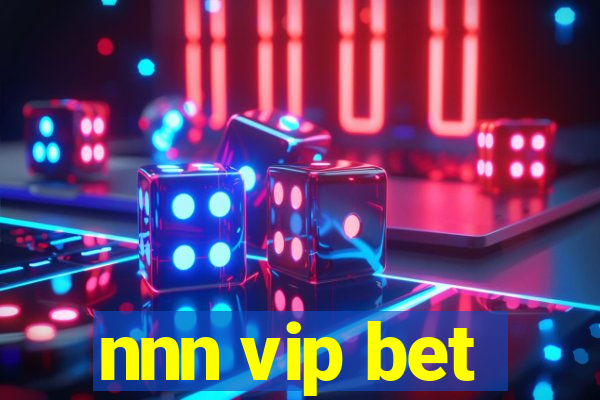 nnn vip bet