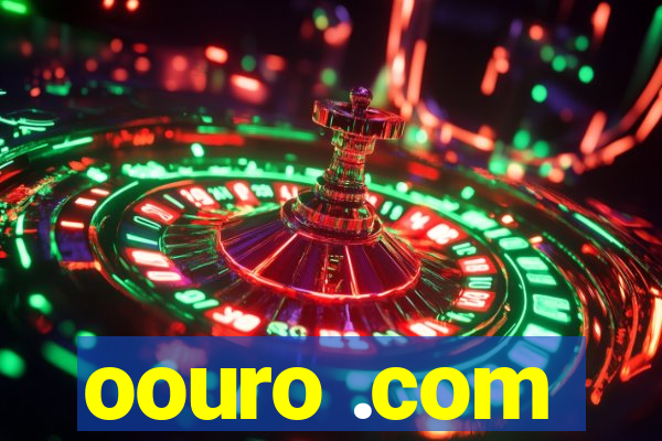 oouro .com