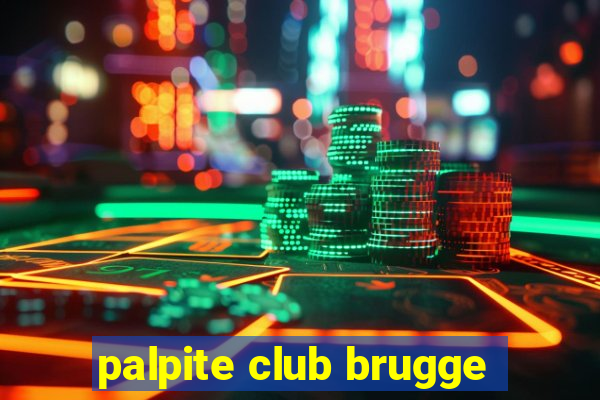 palpite club brugge