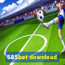 585bet download