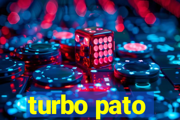 turbo pato