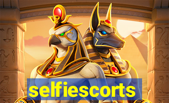 selfiescorts