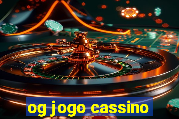 og jogo cassino