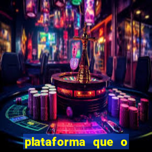 plataforma que o buzeira joga