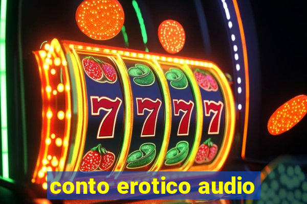 conto erotico audio