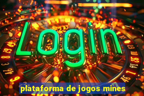 plataforma de jogos mines