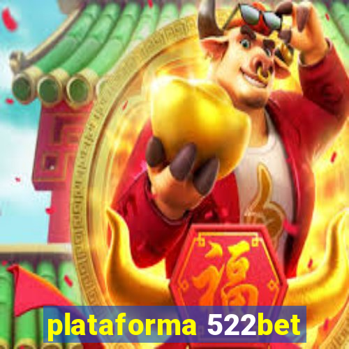 plataforma 522bet