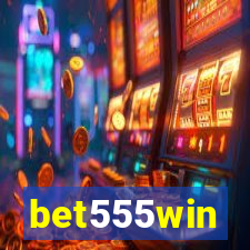 bet555win