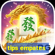 tips empates