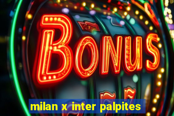 milan x inter palpites