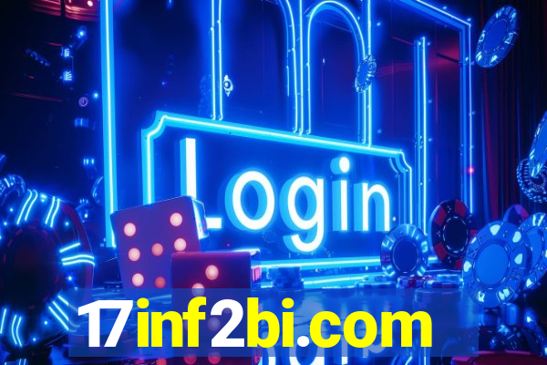 17inf2bi.com