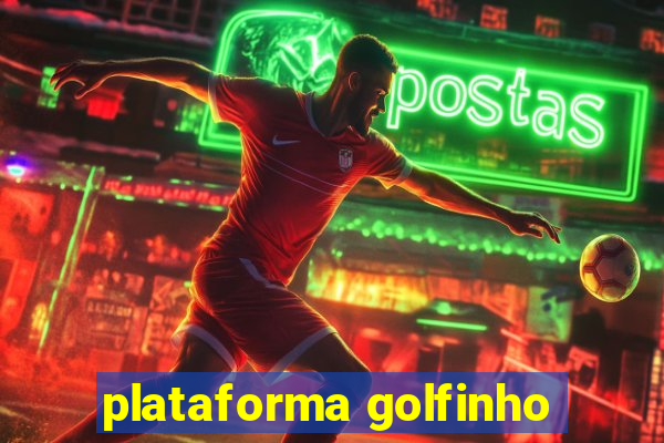 plataforma golfinho