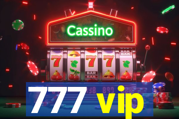 777 vip