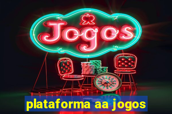 plataforma aa jogos