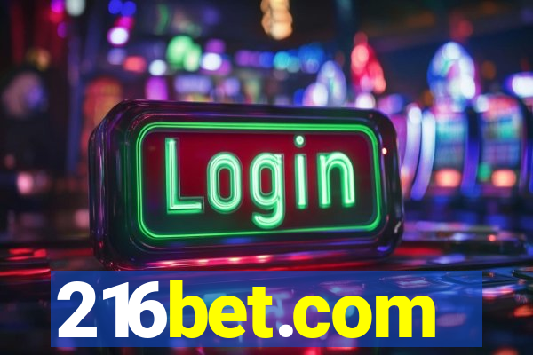 216bet.com