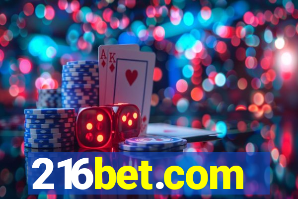 216bet.com