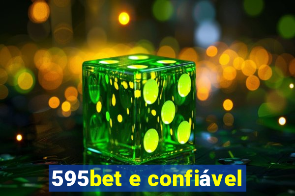 595bet e confiável