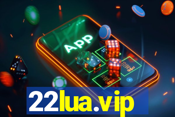 22lua.vip