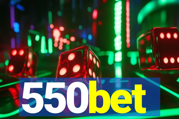 550bet