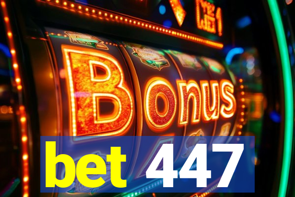 bet 447