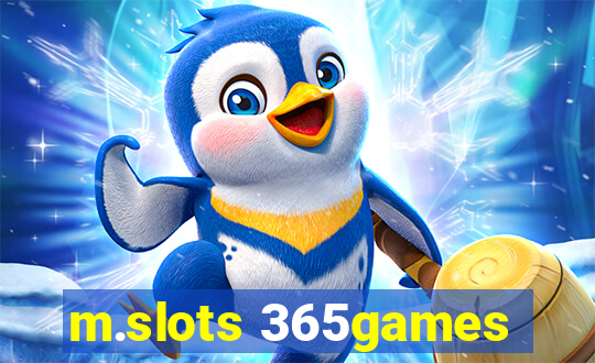 m.slots 365games