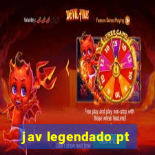 jav legendado pt