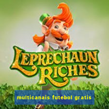 multicanais futebol gratis