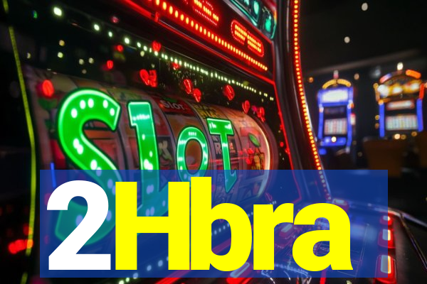 2Hbra