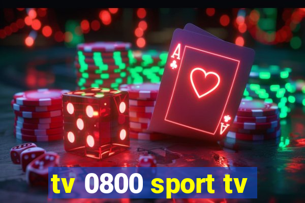 tv 0800 sport tv