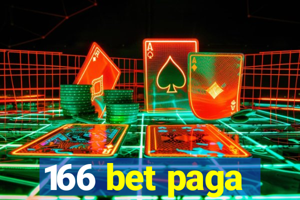 166 bet paga