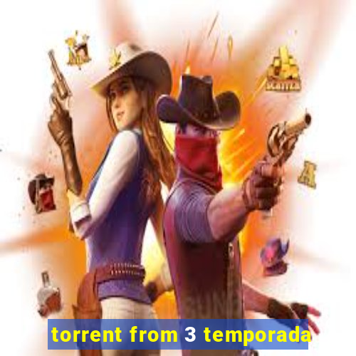 torrent from 3 temporada