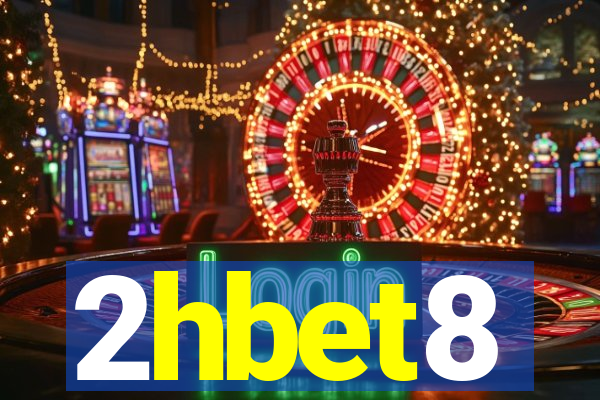 2hbet8