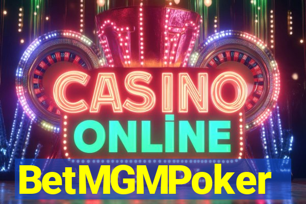 BetMGMPoker