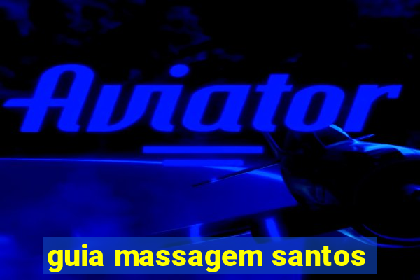 guia massagem santos