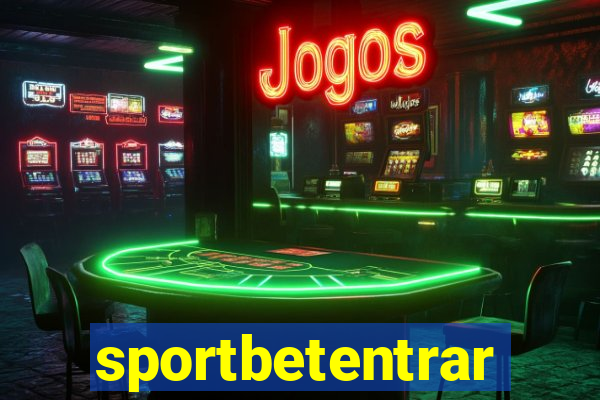 sportbetentrar