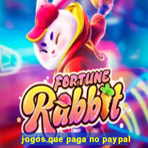 jogos que paga no paypal