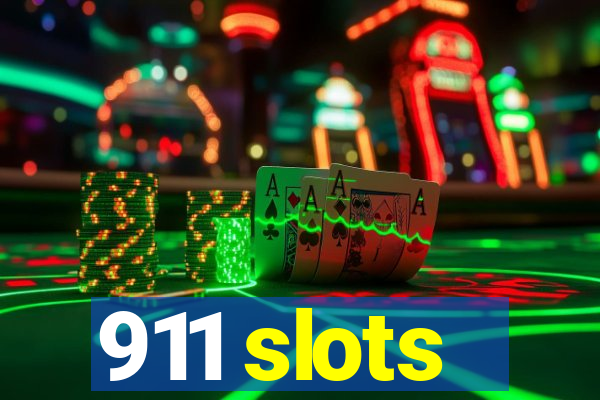 911 slots