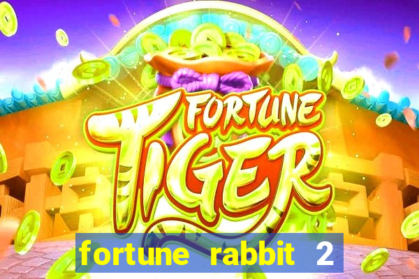 fortune rabbit 2 demo grátis