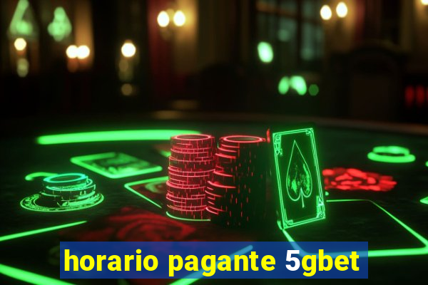 horario pagante 5gbet