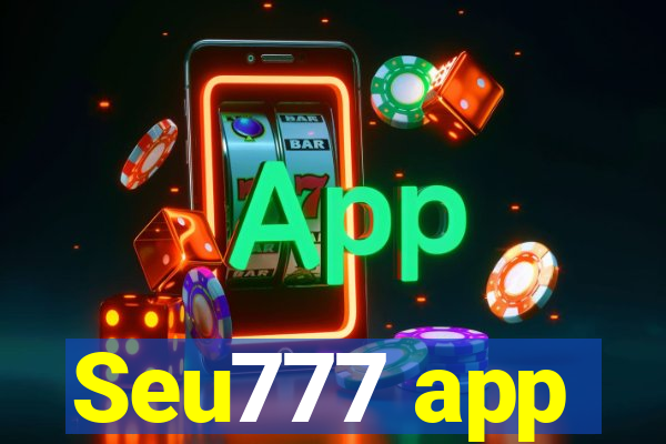 Seu777 app