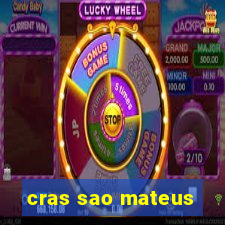 cras sao mateus