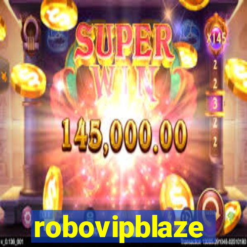 robovipblaze