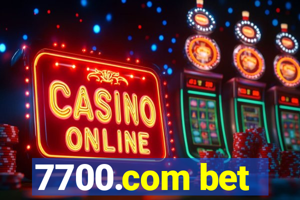 7700.com bet